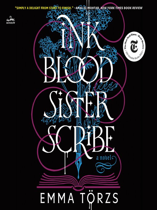 Title details for Ink Blood Sister Scribe by Emma Törzs - Wait list